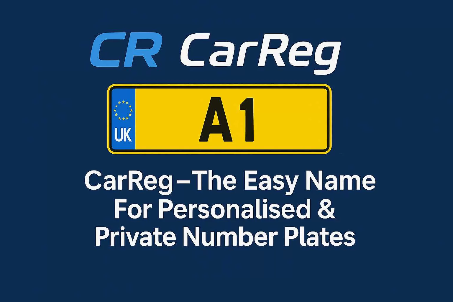Personalised Number Plates Explained